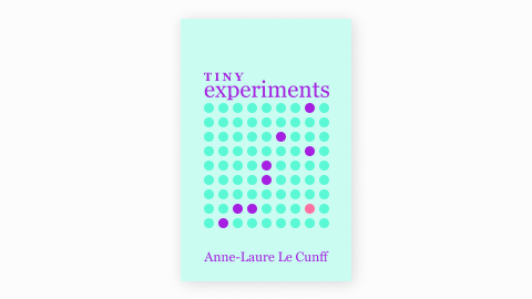 Tiny Experiments